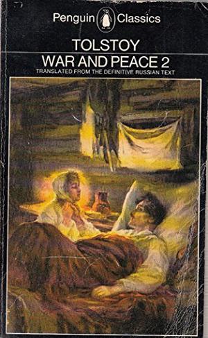 War & Peace, Volume 2 (Война и мир (4 volumes) #2)