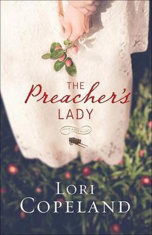 The Preacher's Lady by Lori Copeland