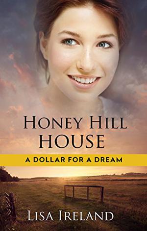 Honey Hill House by Lisa Ireland