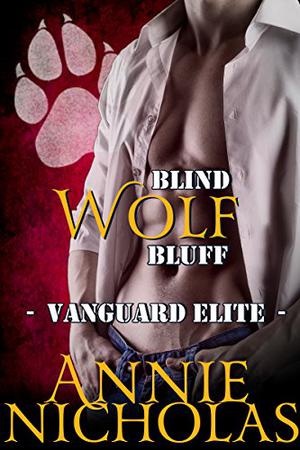 Blind Wolf Bluff by Annie Nicholas
