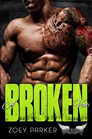 A Broken Vow (Inked Angels MC #7)