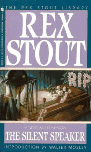 The Silent Speaker (Nero Wolfe #11)