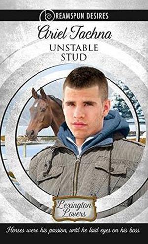 Unstable Stud (Lexington Lovers #1)