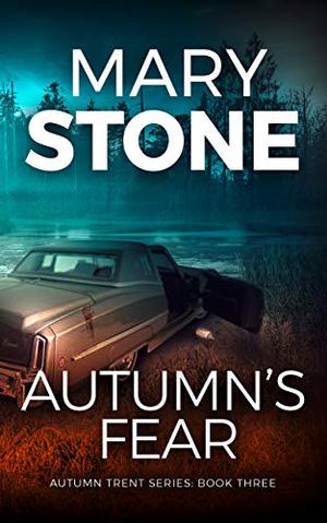 Autumn's Fear (Autumn Trent #3)
