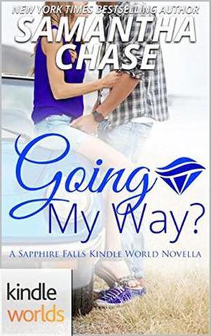 Going My Way? (Sapphire Falls Universe) by Samantha Chase