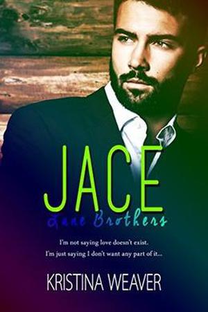 JACE (Lane Brothers #3)