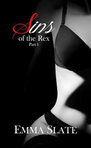 SINS of the Rex by Emma Slate