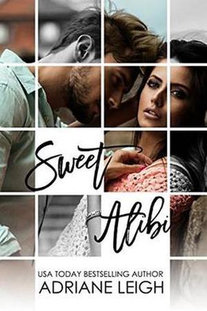 Sweet Alibi by Adriane Leigh