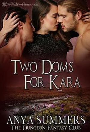 Two Doms for Kara (The Dungeon Fantasy Club #3)