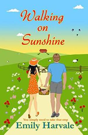 Walking on Sunshine: Hideaway Down by Emily Harvale
