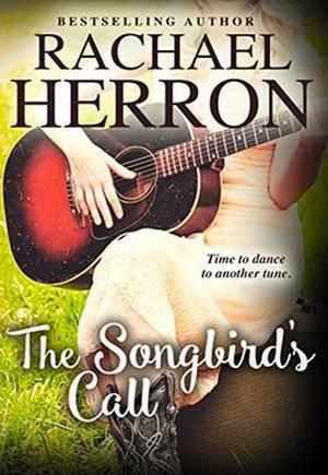 The Songbird's Call by R.H. Herron