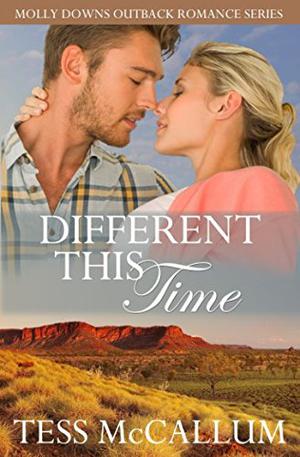 Different This Time by Tess McCallum