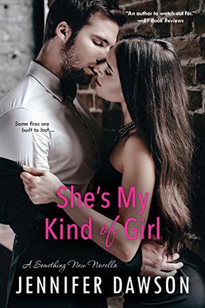 She's My Kind of Girl (Something New #4.5)