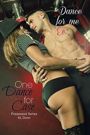 One Dance for Case by KL Donn, S.K. Designs