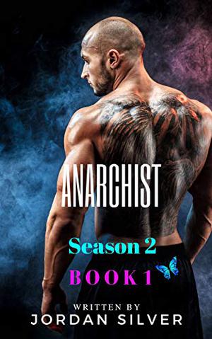 Anarchist Season Two: Book 2 by Jordan Silver