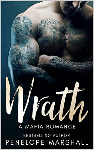 Wrath by Penelope Marshall