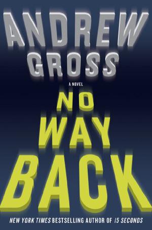 No Way Back by Andrew Gross
