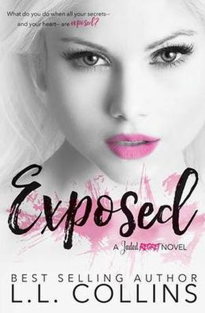 Exposed (Jaded Regret #4)