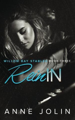 Rein In by Anne Jolin
