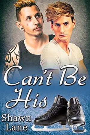 Can't Be His by Shawn Lane