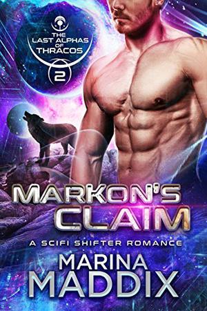 Markon's Claim by Marina Maddix