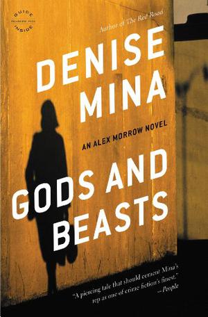 Gods and Beasts by Denise Mina