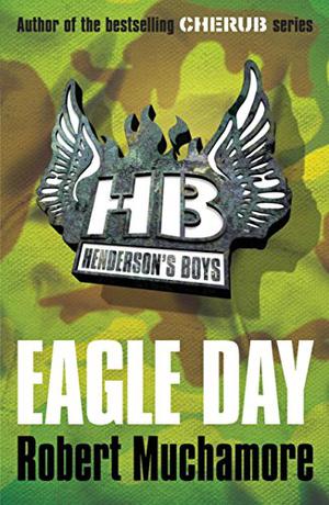 Eagle Day (Henderson's Boys #2)