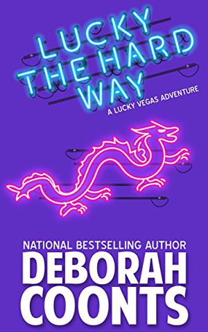 Lucky the Hard Way (Lucky O'Toole #7)