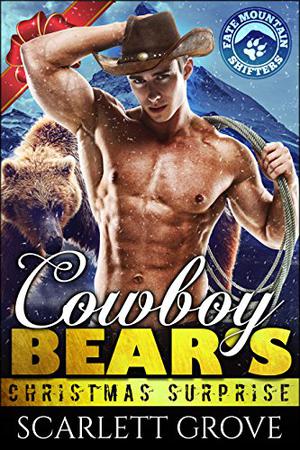 Cowboy Bear's Christmas Surprise (Fate Mountain Shifters #13)