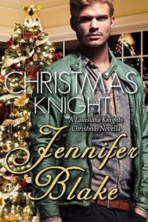 Christmas Knight: A Holiday Novella (Louisiana Knights #4)