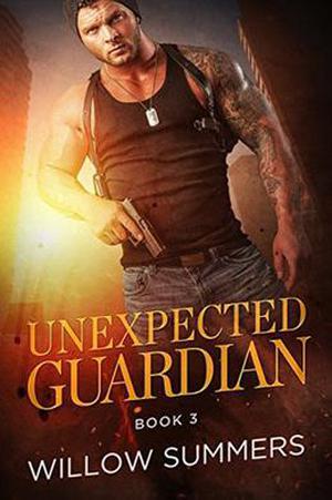 Unexpected Guardian by Willow Summers