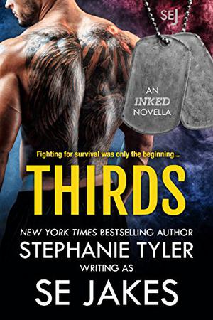 Thirds by S.E. Jakes, Stephanie Tyler