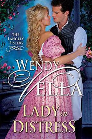 Lady In Distress (The Langley Sisters #3)