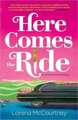 Here Comes The Ride by Lorena McCourtney