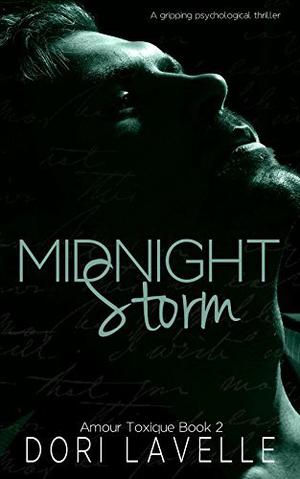 Midnight Storm (Amour Toxique Serial #2)