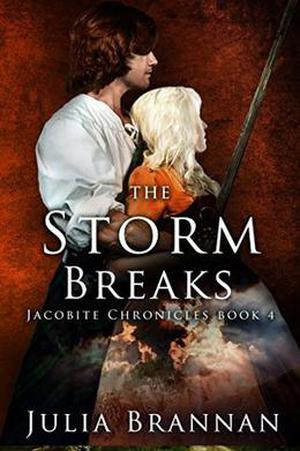 The Storm Breaks (The Jacobite Chronicles #4)