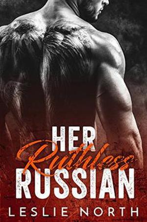 Her Ruthless Russian (Karev Brothers #1)