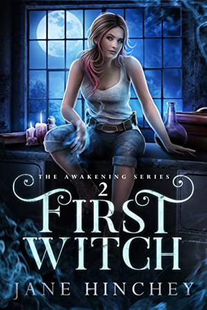First Witch (Awakening #2)