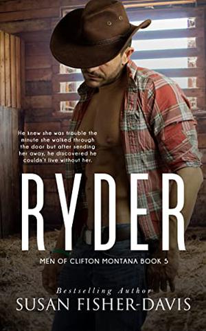 Ryder (Men of Clifton, Montana #5)