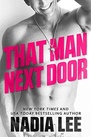 That Man Next Door (Sweet Darlings Inc. #1)