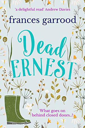 Dead Ernest by Frances Garrood