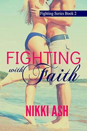 Fighting With Faith (Fighting #2)