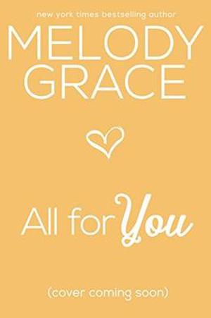 All for You (Sweetbriar Cove #2)