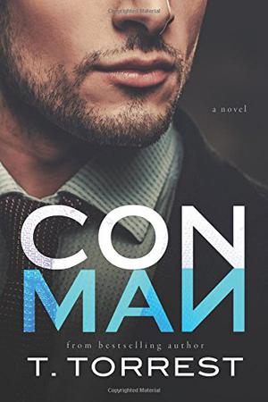 Con Man by T. Torrest