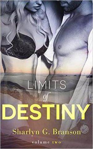 Limits of Destiny by Sharlyn G. Branson