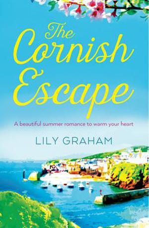 The Cornish Escape by Lily Graham