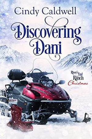 Discovering Dani (River's End Ranch #20)