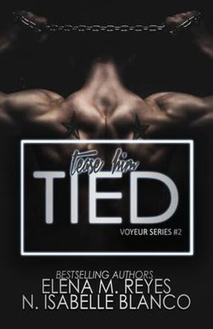 Tied by N. Isabelle Blanco, Elena M. Reyes
