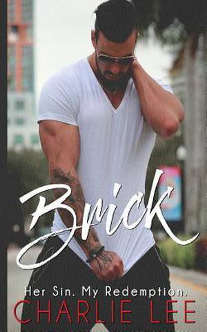 Brick by Charlie Lee