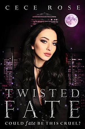 Twisted Fate: Reverse Harem Serial - Part Two (Fated #2)